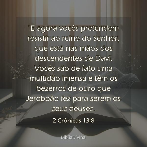 2 Crônicas 13:8