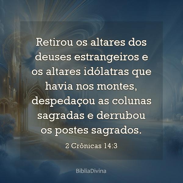 2 Crônicas 14:3