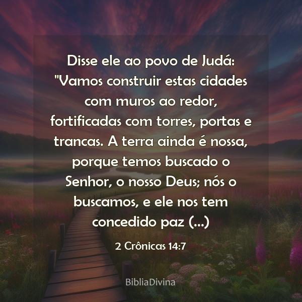 2 Crônicas 14:7