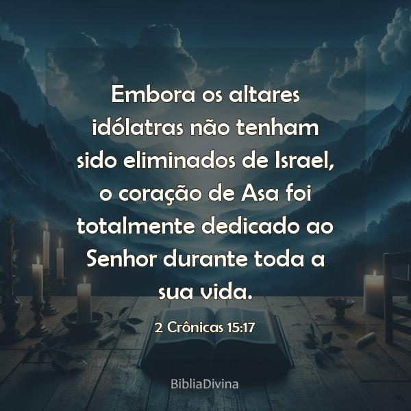 2 Crônicas 15:17