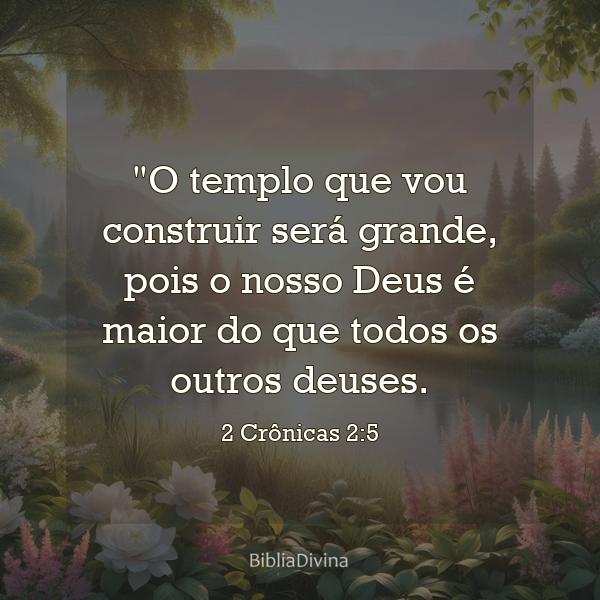 2 Crônicas 2:5