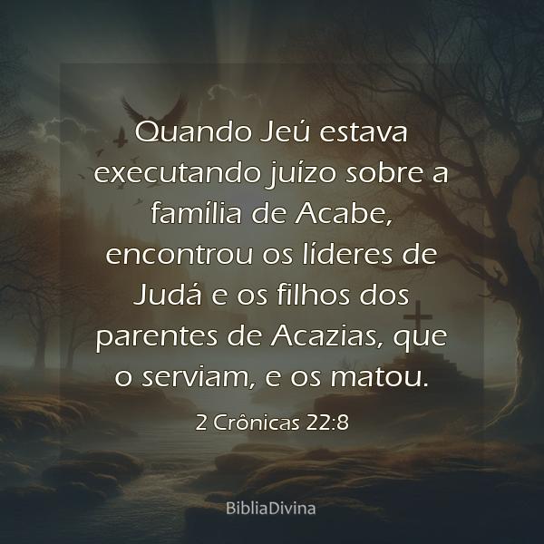 2 Crônicas 22:8