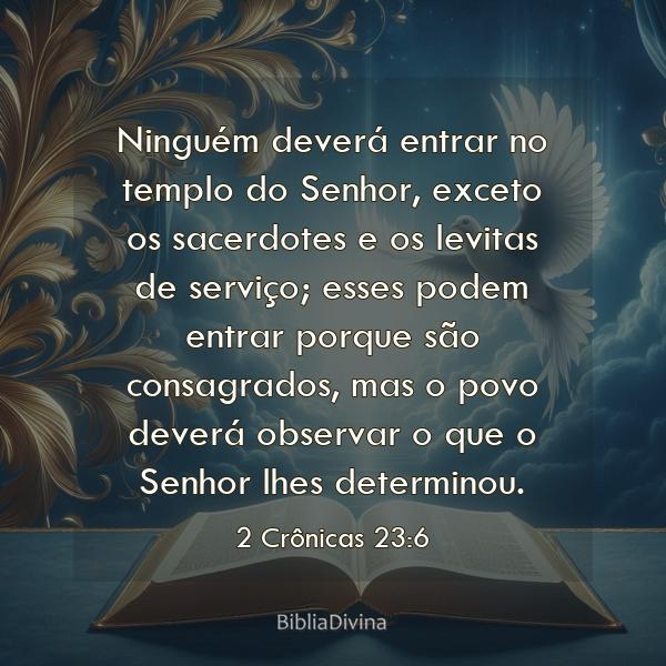 2 Crônicas 23:6