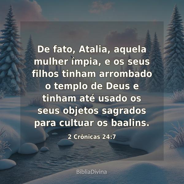 2 Crônicas 24:7