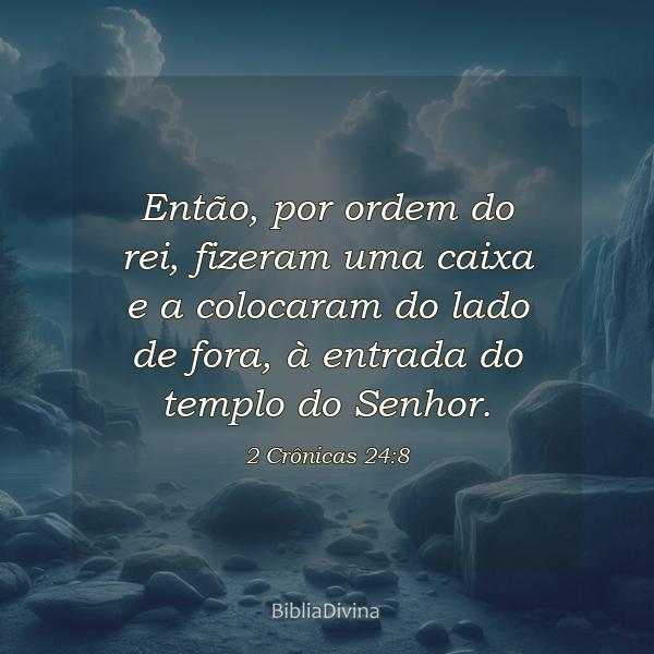 2 Crônicas 24:8