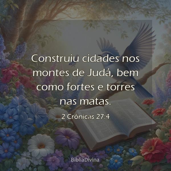 2 Crônicas 27:4