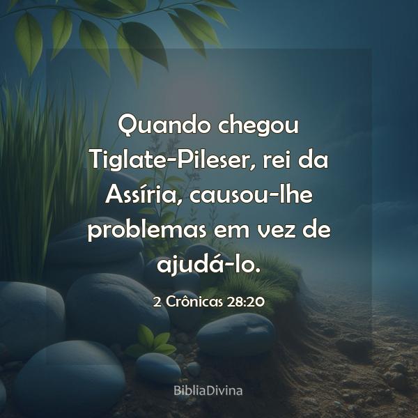 2 Crônicas 28:20