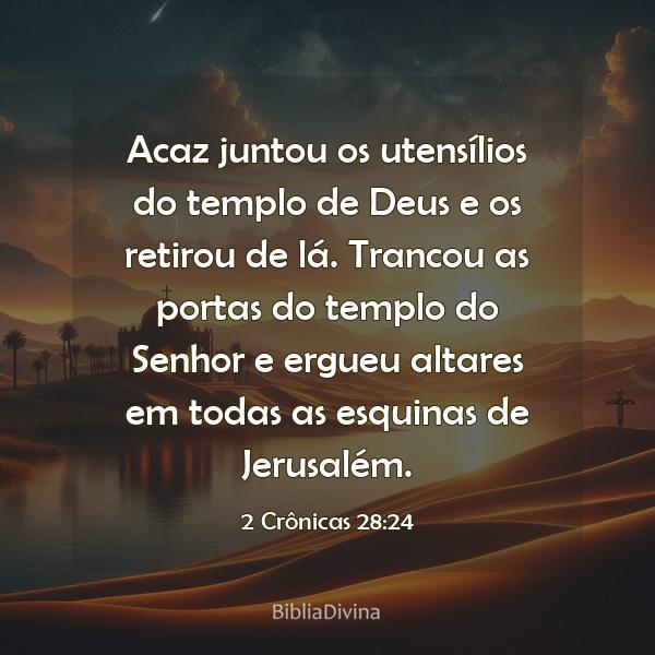 2 Crônicas 28:24