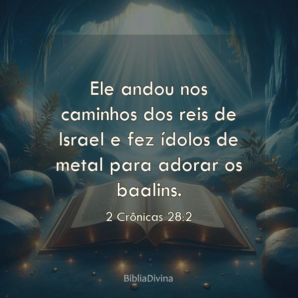 2 Crônicas 28:2