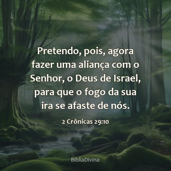 2 Crônicas 29:10