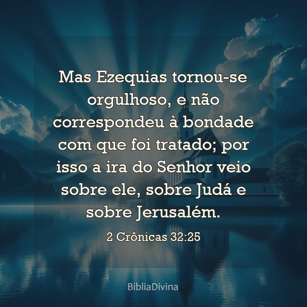 2 Crônicas 32:25