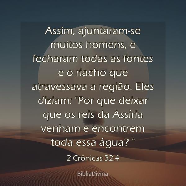 2 Crônicas 32:4