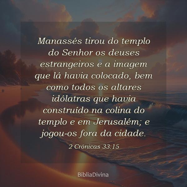 2 Crônicas 33:15