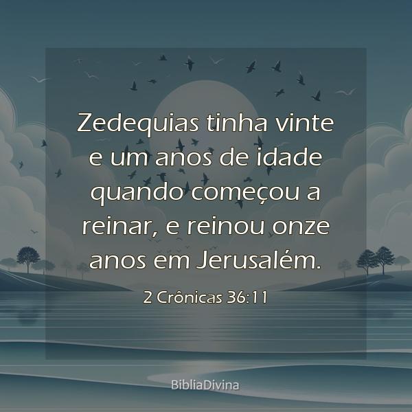 2 Crônicas 36:11