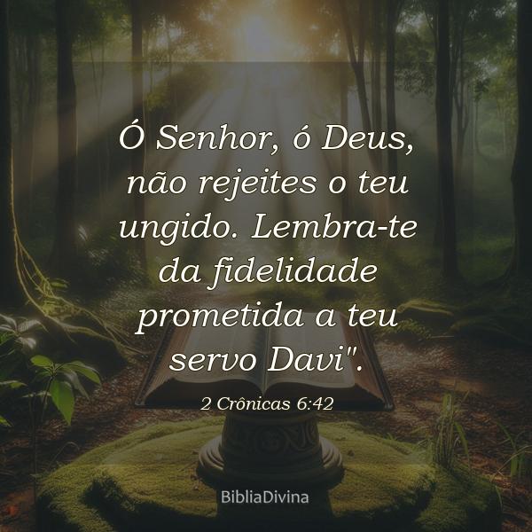 2 Crônicas 6:42