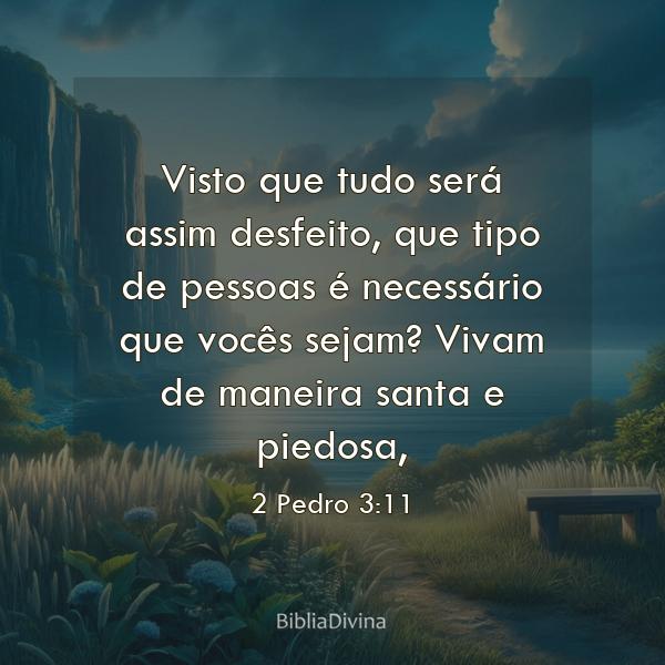 2 Pedro 3:11