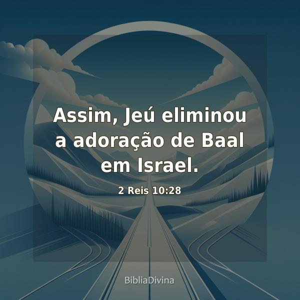 2 Reis 10:28