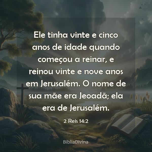 2 Reis 14:2