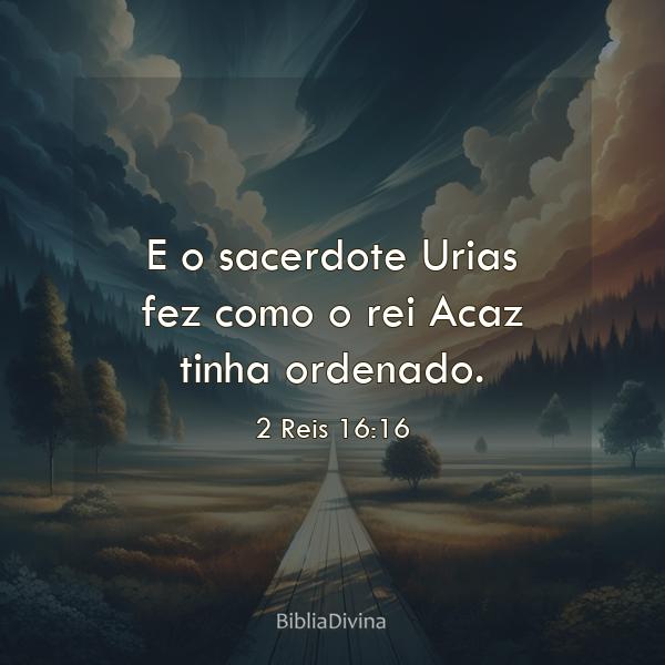 2 Reis 16:16