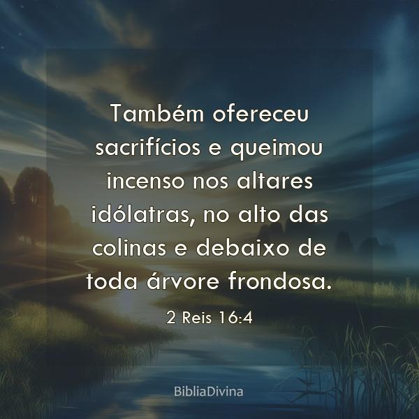 2 Reis 16:4