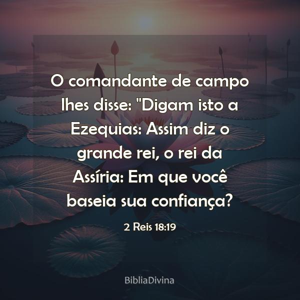 2 Reis 18:19