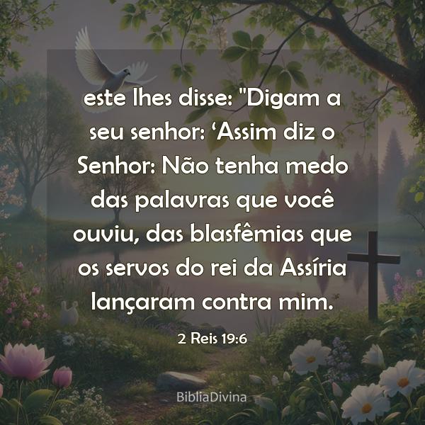 2 Reis 19:6