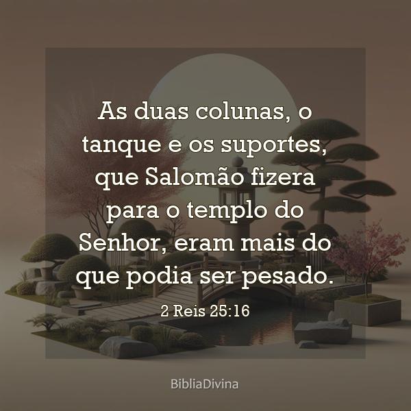 2 Reis 25:16