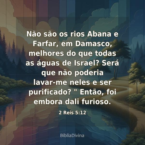 2 Reis 5:12