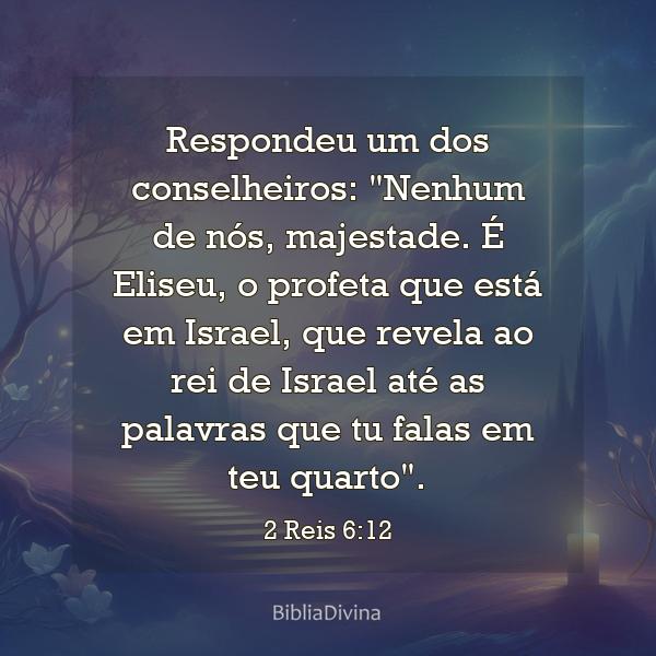 2 Reis 6:12