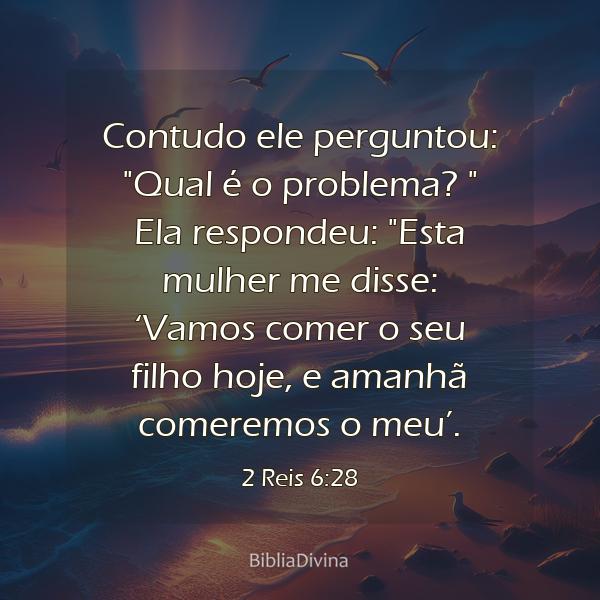 2 Reis 6:28