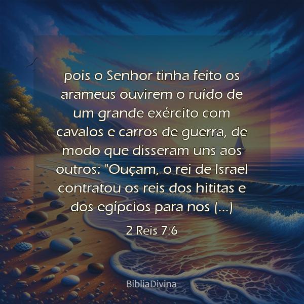 2 Reis 7:6