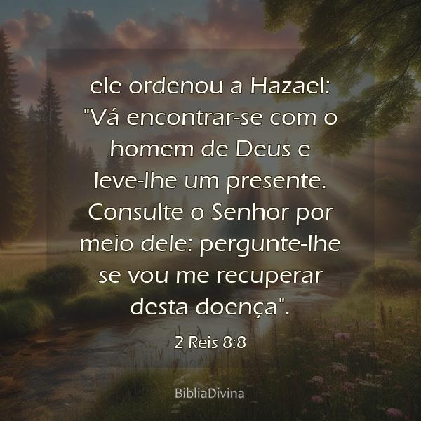 2 Reis 8:8