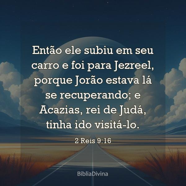 2 Reis 9:16