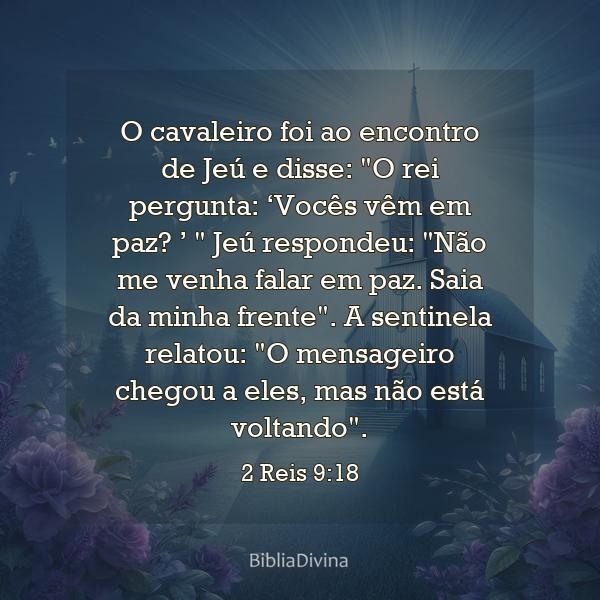 2 Reis 9:18