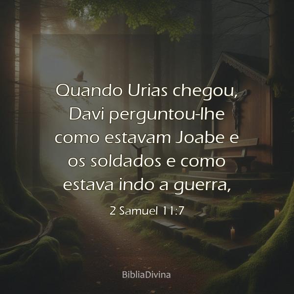 2 Samuel 11:7