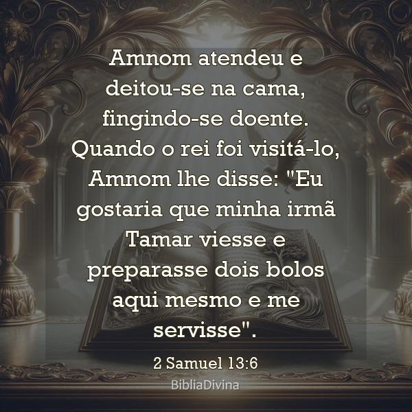 2 Samuel 13:6