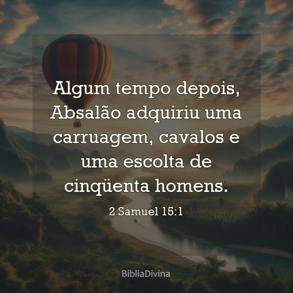 2 Samuel 15:1