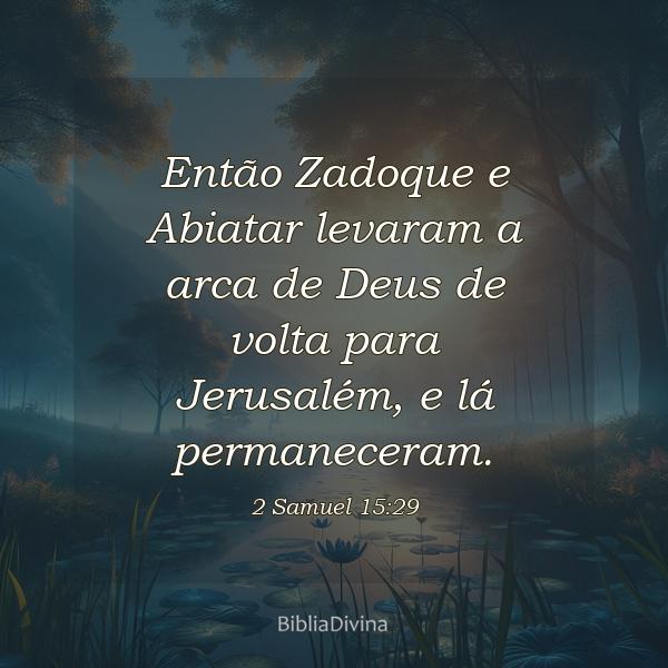 2 Samuel 15:29