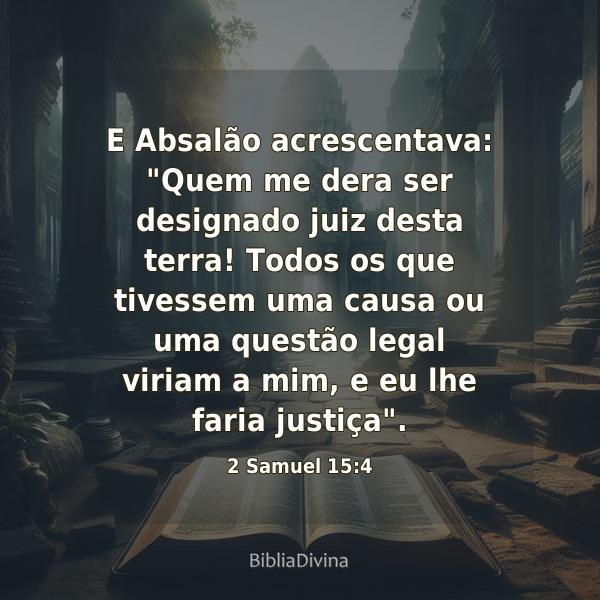 2 Samuel 15:4