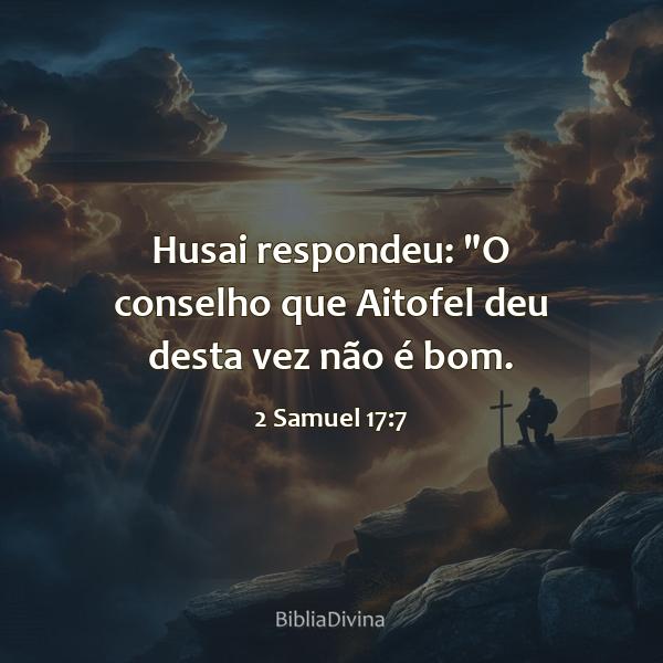 2 Samuel 17:7