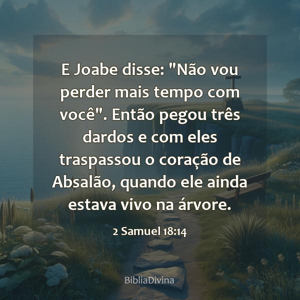 2 Samuel 18:14