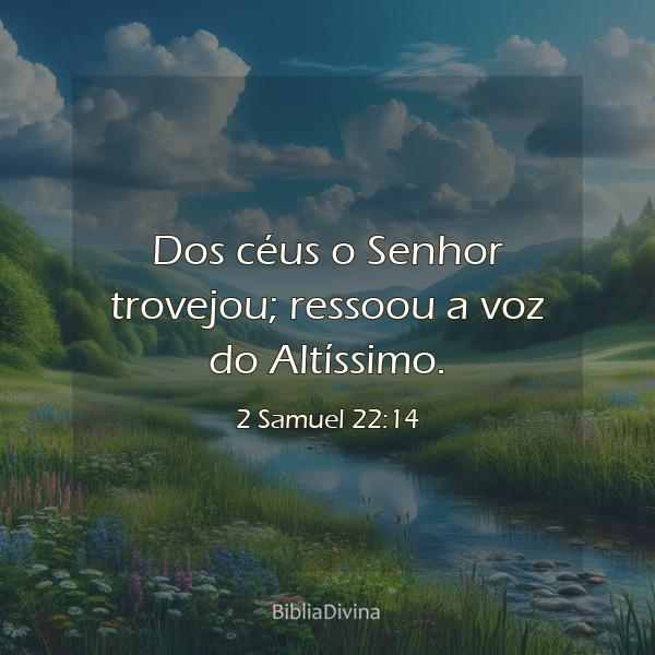 2 Samuel 22:14