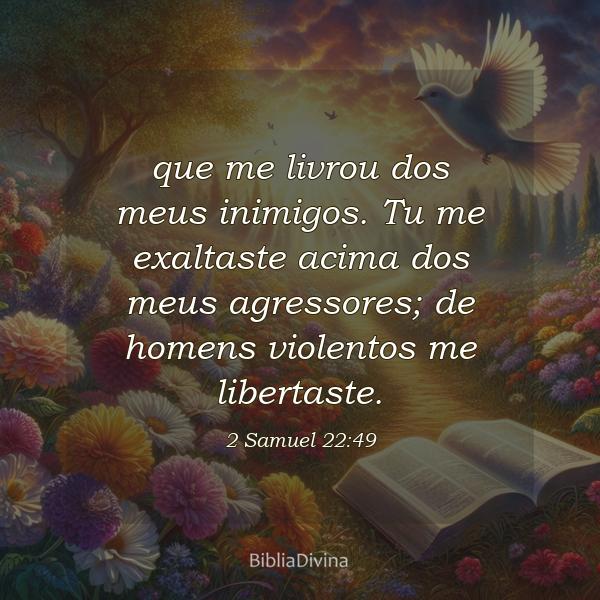 2 Samuel 22:49