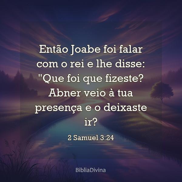 2 Samuel 3:24