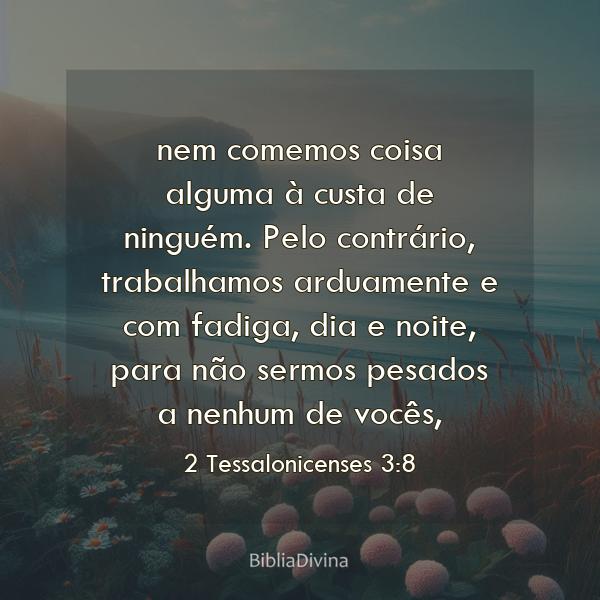 2 Tessalonicenses 3:8