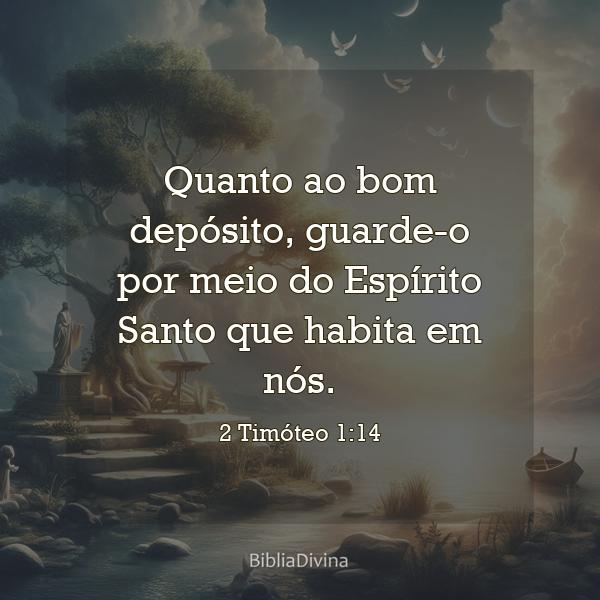 2 Timóteo 1:14