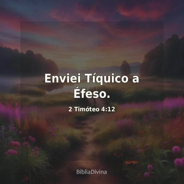 2 Timóteo 4:12