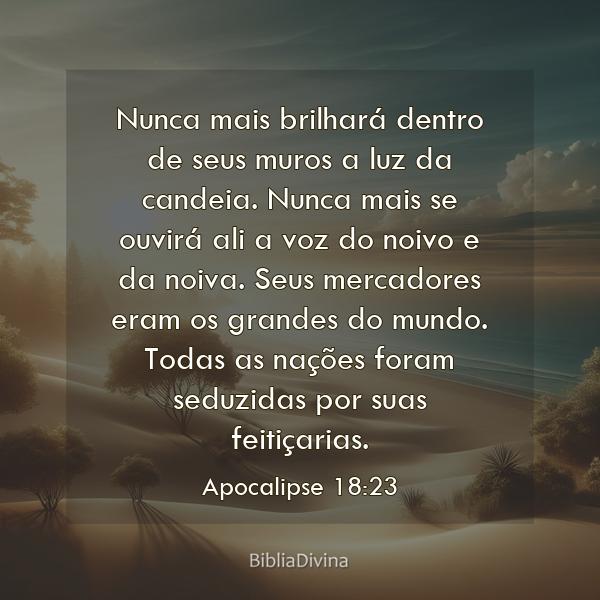 Apocalipse 18:23