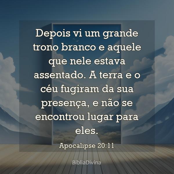 Apocalipse 20:11