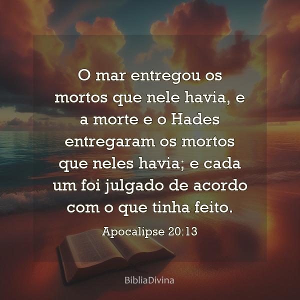 Apocalipse 20:13